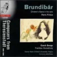 Krasa : Brundibar, Opéra Pour Enfants - Compositeurs divers