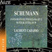 Schumann - Fantasiestucke Pour Piano, Op 12 - Bunte Blatter, Op 99 - Robert Schumann