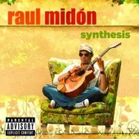 Synthesis by Midon, Raul (2010) Audio CD - Raul Midon