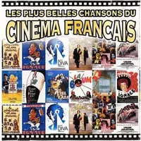 Les Plus Belles Chansons Du Cinéma Français - Various