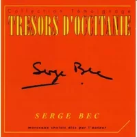 Trésors d'Occitanie Serge Bec - Serge Bec