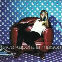 À La Maison - Brice Kapel