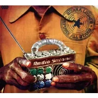 Radio Salone - Sierra Leone's Refugee All Stars