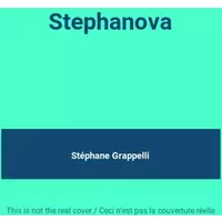 Stephanova - Stéphane Grappelli