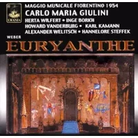 Weber : Euryanthe - Howard Vandenburg (Ténor) - Inge Borkh (Soprano) - Herta Wilfert (Soprano) - Karl Kamann (Ténor) - C