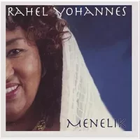 Menelik - Rahel Yohannes