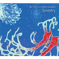 Synastry - Mark Dresser, Jen Shyu
