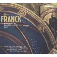 L'Oeuvre vocale avec Orgue/vol.1 - César Franck
