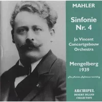 Symphonie Nr. 4 - Concertgebouworkest, Gustav Mahler, Willem Mengelberg, Jo Vincent