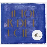 Ta Lumière Particulière - Autour De Lucie