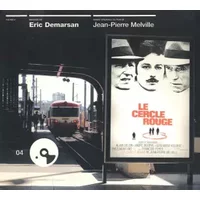 Le Cercle Rouge - Eric Demarsan