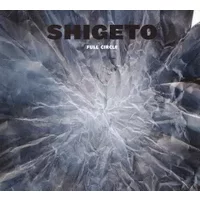 Full Circle - Shigeto