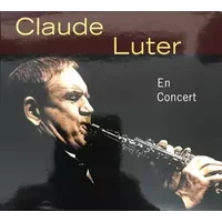 En Concert - Claude Luter