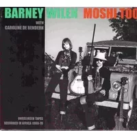 Moshi Too - Unreleased Tapes Recorded In Africa 1969-70 - Barney Wilen, Caroline De Bendern