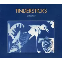 Distractions - Tindersticks