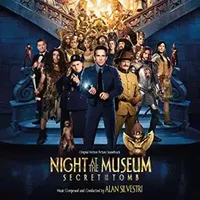 Night At The Museum: Secret Of The Tomb (Original Motion Picture Soundtrack) - Alan Silvestri