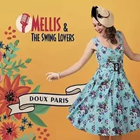Doux Paris - Mellis, The Swing Lovers