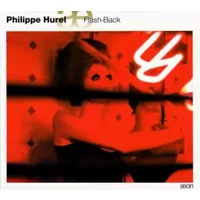 Flash-Back - Philippe Hurel