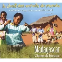 Chant des Enfants du Monde Vol. 14 - Madagascar - - Les Enfants du Monde