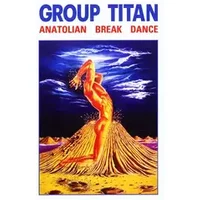 Anatolian Break Dance
