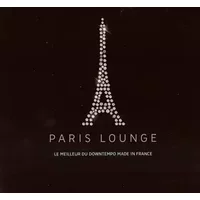 Paris Lounge: Le Meilleur Du Downtempo Made In France - Various