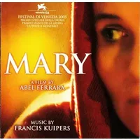 Mary (Original Motion Picture Soundtrack) - Francis Kuipers