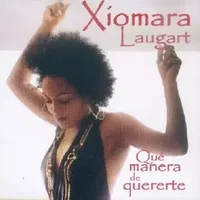 Qué Manera De Quererte - Xiomara Laugart