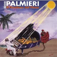 El Rumbero Del Piano - Eddie Palmieri