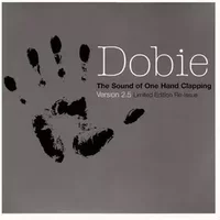 The Sound Of One Hand Clapping (Version 2.5) - Dobie