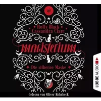 Magisterium: die Silberne Maske-Band 4 - Cassandra Clare