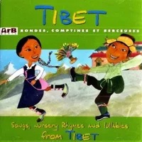Songs, Nursery Rhymes And Lullabies From Tibet - Tenzin Gönpo, Tshering Wangdu