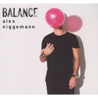 Balance Presents Alex Niggemann - Alex Niggemann