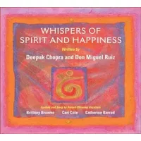 Whispers of Spirit & Happiness: Affirmational Soundtracks for Positive Living