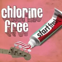 Start Fresh - Chlorine Free