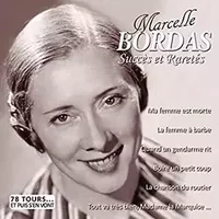 Succes Et Raretés - Marcelle Bordas