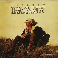 C'EST COMME CA by Florent Pagny (2009-05-25)