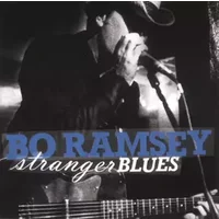 Stranger Blues - Bo Ramsey