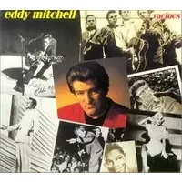 Racines - Eddy Mitchell