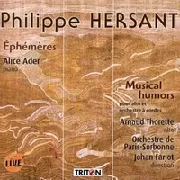 Philippe Hersant : Ephémères - Arnaud Thorette