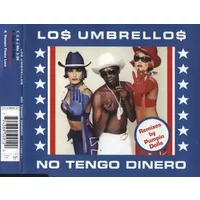 No Tengo Dinero (Remixes By Pumpin Dolls) - Los Umbrellos