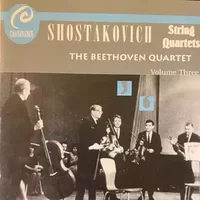 String Quartets, Volume Three - Dmitri Shostakovich, Beethoven Quartet