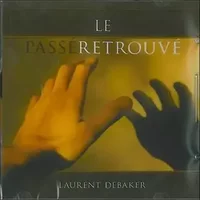Le passé retrouvé - Livre audio