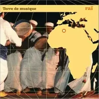 Terre de musique - Raï - Various