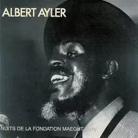 Nuits De La Fondation Maeght 1970 - Albert Ayler