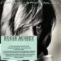 Playing For Keeps - Eddie Money