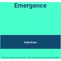 Emergence - Andy Bryan