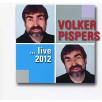 ... Live 2012 - Volker Pispers