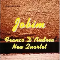 Jobim - Franco D'Andrea Quartet