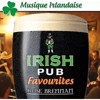 Musique Irlandaise - Irish Pub Favourites - Rose Brennan