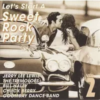 Let's Start A Sweet Rock Party Vol. 2 - Various